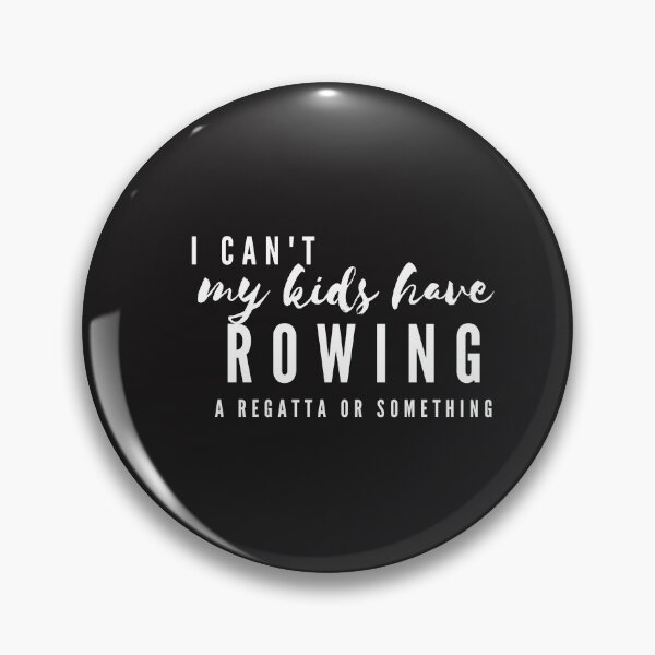Item preview, I Can't My Kids Have Rowing designed and sold by RachelWills.