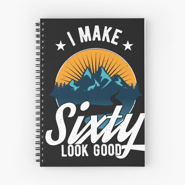 Item preview, I make sixty look good! designed and sold by Cutebutfunny.