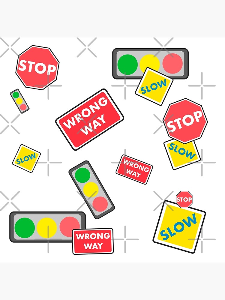 "Traffic Signs, Traffic light, stop, wrong way, slow" Poster by