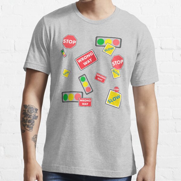 "Traffic Signs, Traffic light, stop, wrong way, slow" Tshirt for Sale by Aerithcloud01