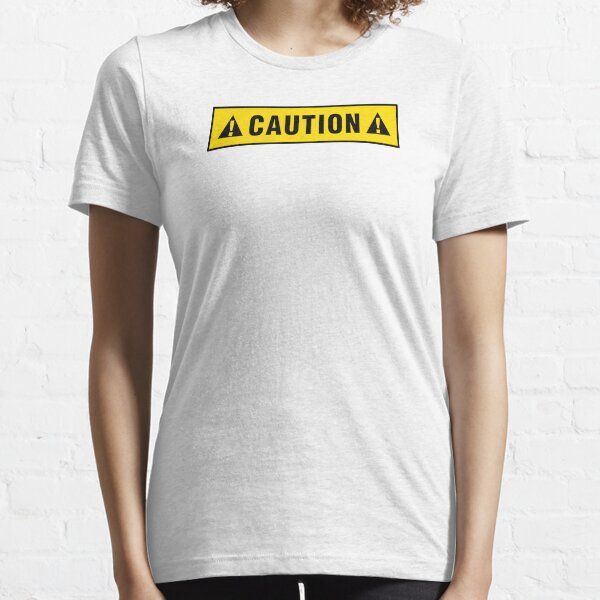 Caution label T-shirt Essential T-Shirt
