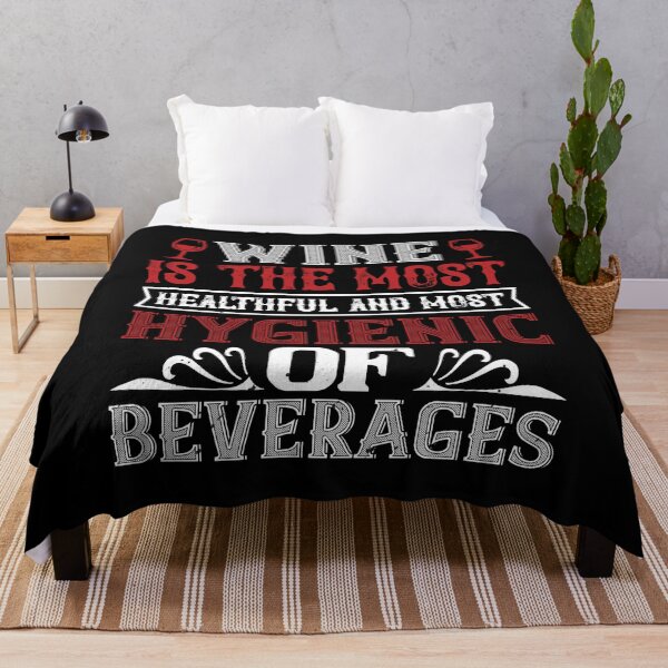 Item preview, Wine Is The Most Healthful And Most Hygienic Of Beverages designed and sold by GoodVibeDesign.