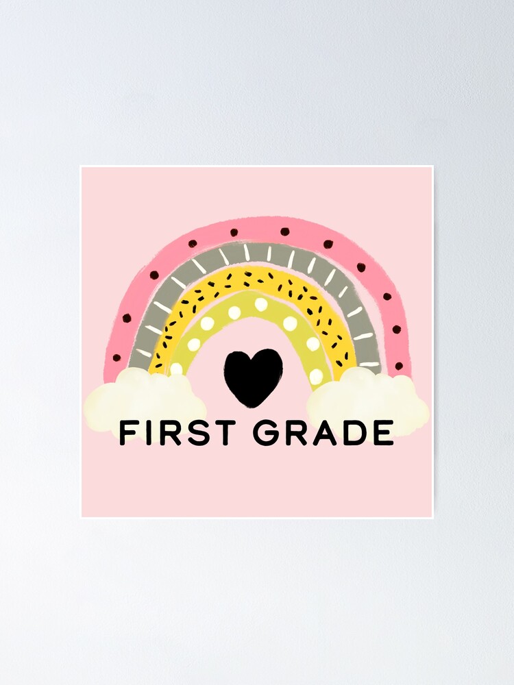 rainbow-first-grade-poster-by-javiershih-redbubble