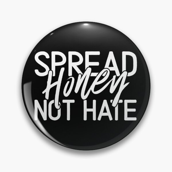 Item preview, Spread Honey Not Hate Honey Spreads Vintage Classic designed and sold by goodfriendkyle.