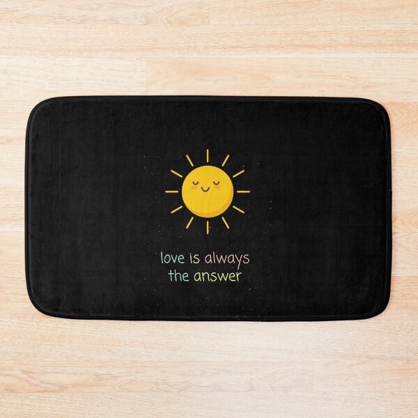 Item preview, Love is always the answer cute sun designed and sold by Beyond Words.