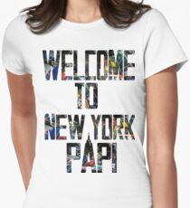 Welcome to New York Papi Women's Fitted T-Shirt