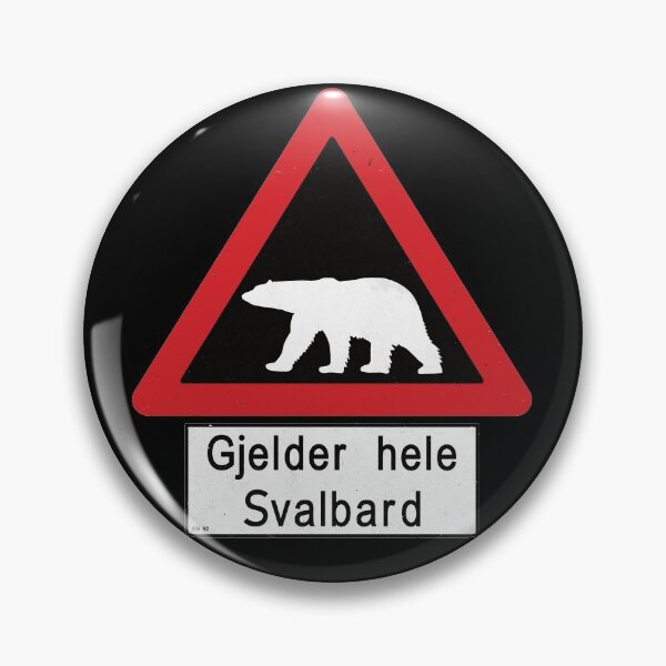 Item preview, Beware of Polar Bears Sign - Svalbard Norway - Gjelder hele Svalbard designed and sold by IncognitoMode.