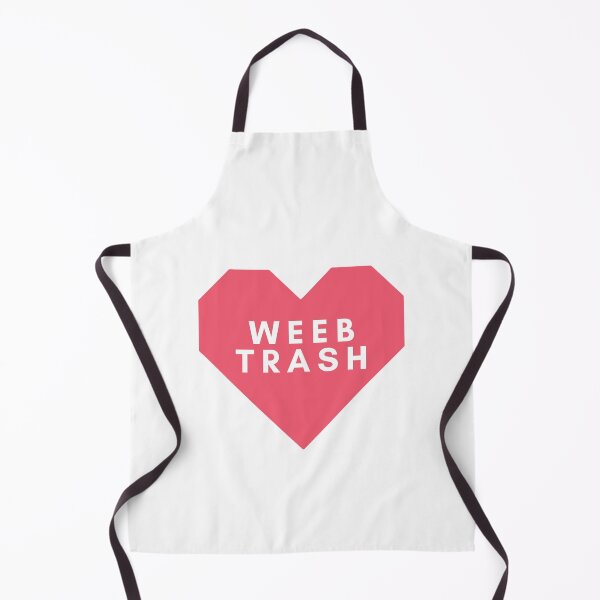 Item preview, Weeb trash designed and sold by Oasie.