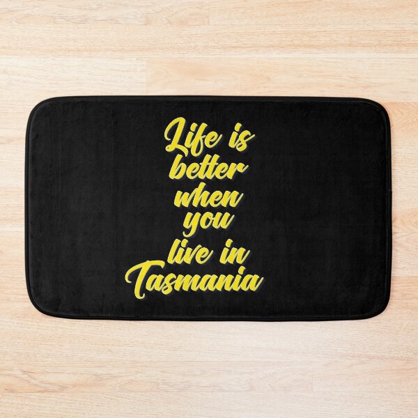 Item preview, Life Is Better When You Live In Tasmania designed and sold by ProjectX23.