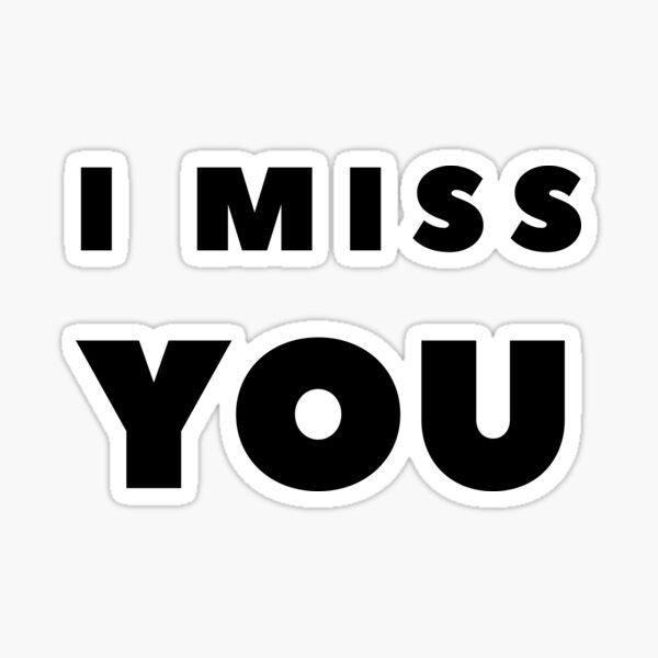 Item preview, I MISS YOU  designed and sold by FabSpark.