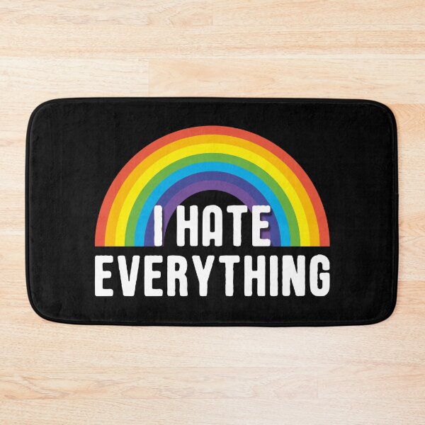 Item preview, I Hate Everything Rainbow Funny Ironic Saying designed and sold by Delightfully Cynical.