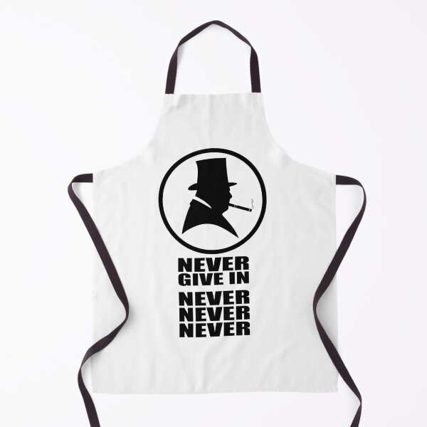 Item preview, Winston Churchill never give in designed and sold by BigTime.