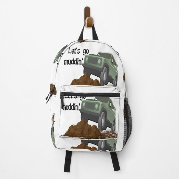Let's go muddin' Backpack