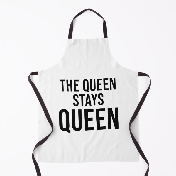 Item preview, The Queen Stays Queen designed and sold by quoteedesigns.