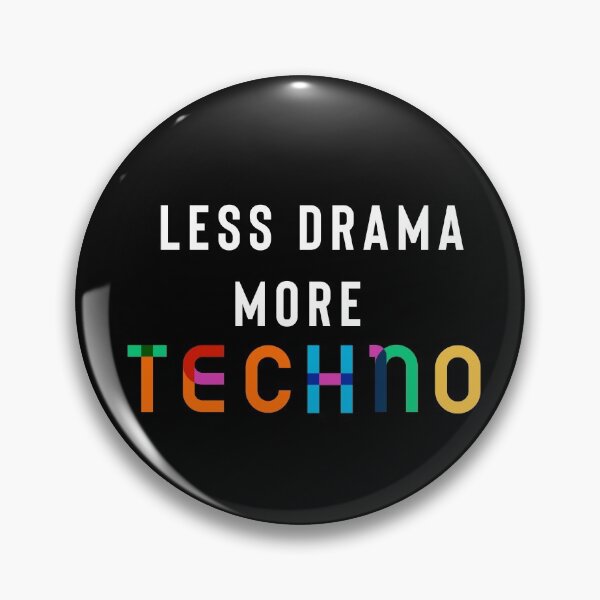 Item preview, Less Drama More Techno designed and sold by Raw Creative Prints.