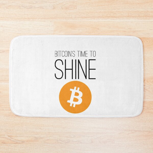 Item preview, Bitcoin's time to Shine! designed and sold by Bouzdesigns.