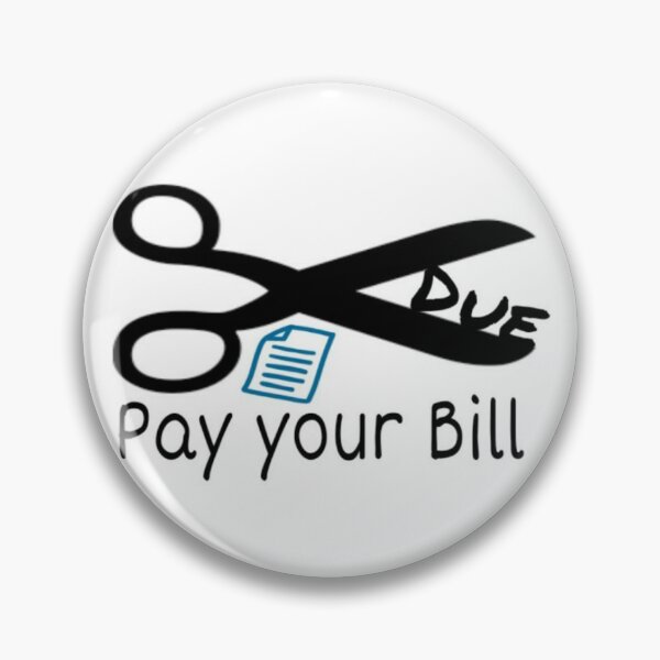 Item preview, Pay your Bill due designed and sold by 59SHOP24.