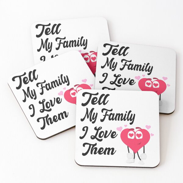 Item preview, Tell My Family I Love Them : Cute Tshit Gift  designed and sold by marfez1.