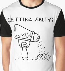 Getting Salty? Graphic T-Shirt