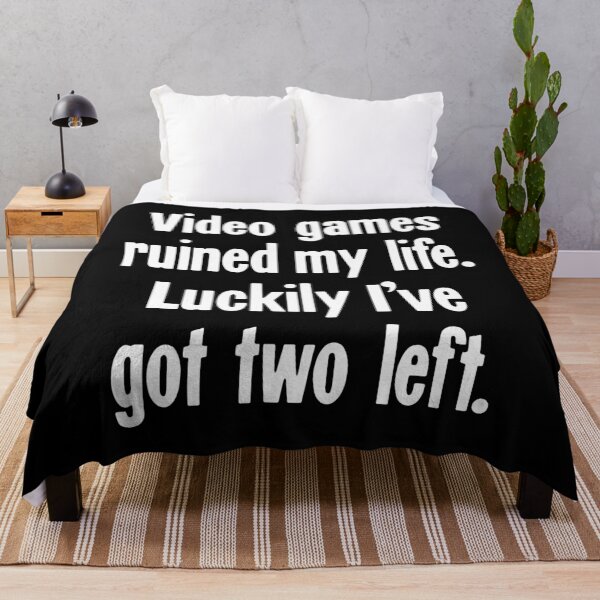 Item preview, Video Games Ruined My Life. Luckily I've Got Two Left. designed and sold by Good-Looking Corpse.