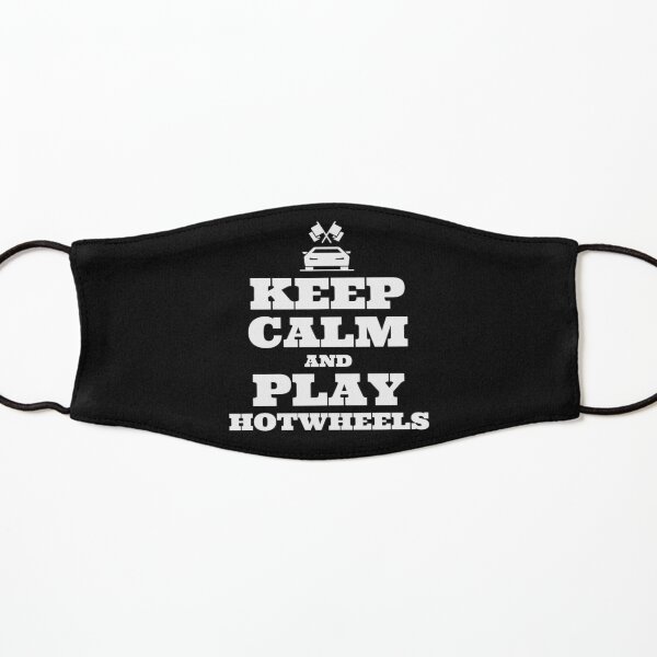 Keep Calm and Play Hot Wheels - Diecast Design Kids Mask