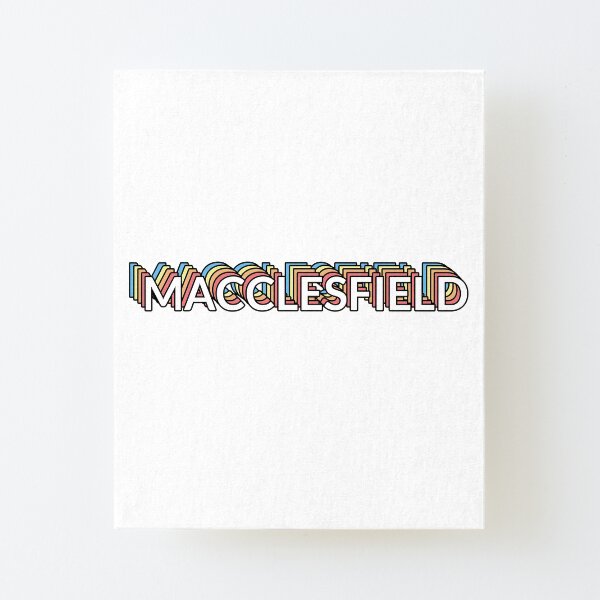 Macclesfield Canvas Mounted Print