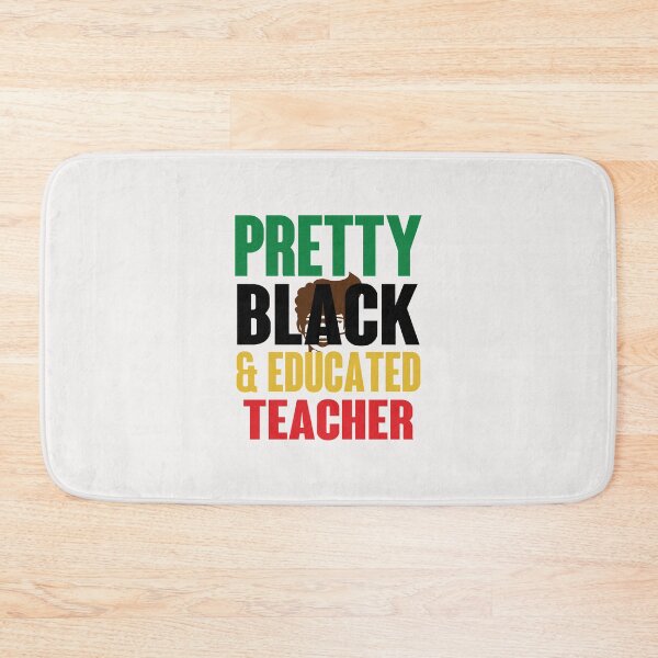 Item preview, Pretty Black and Educated Teacher Gift Idea For Women Girls & Siblings designed and sold by clothesy7.