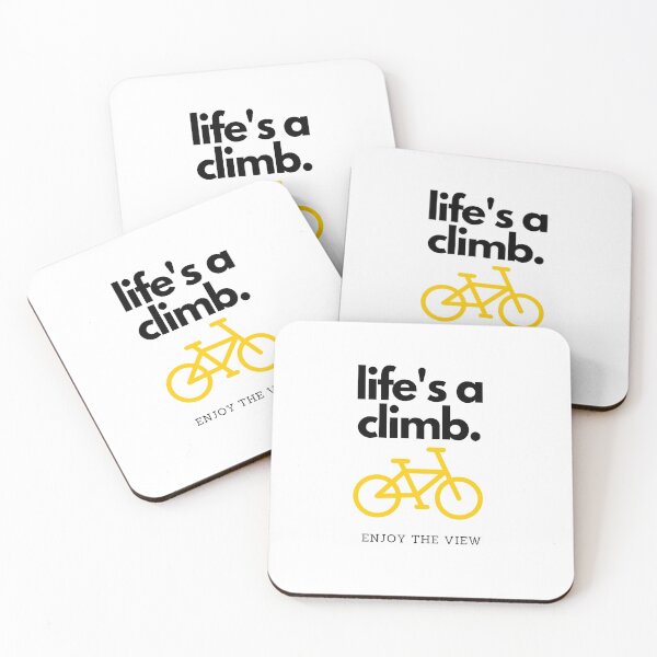 Item preview, Life's a Climb Enjoy the View (Black Text) designed and sold by wellsaidsir.