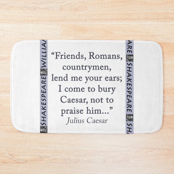 Item preview, Friends Romans Countrymen - Shakespeare designed and sold by CrankyOldDude.