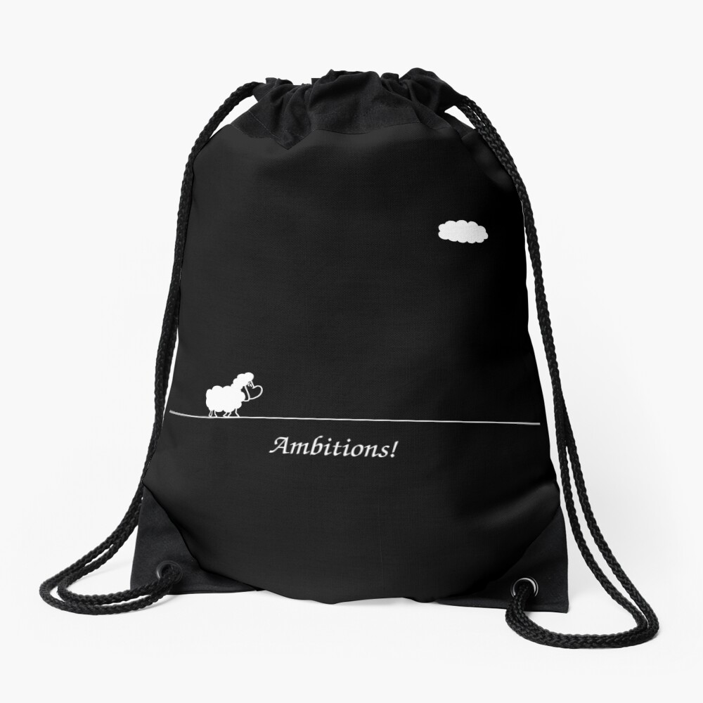 Ambitions! Drawstring Bag