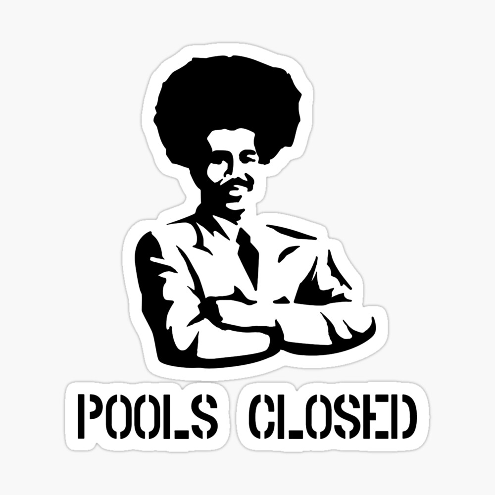 POOLS CLOSED