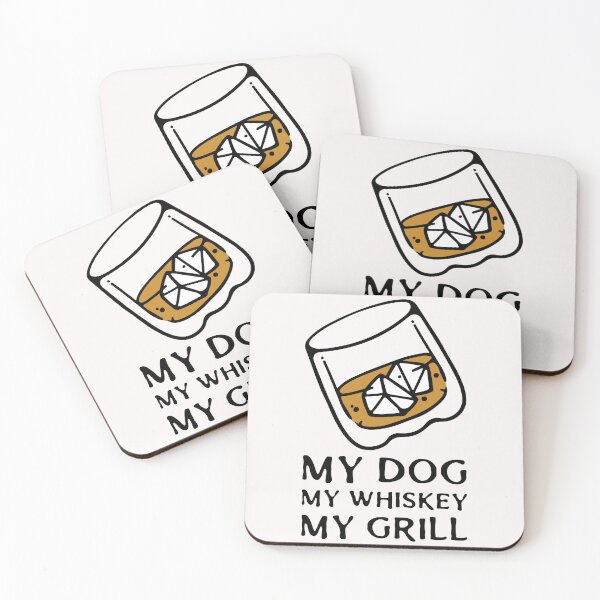 Item preview, My Dog My Whiskey My Grill designed and sold by Coolshirts262.