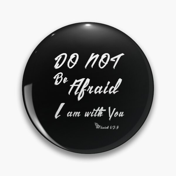 Item preview, Do Not Be Afraid God is with you designed and sold by unisexunited.