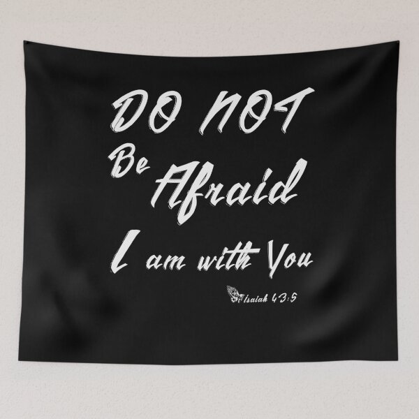 Item preview, Do Not Be Afraid God is with you designed and sold by unisexunited.