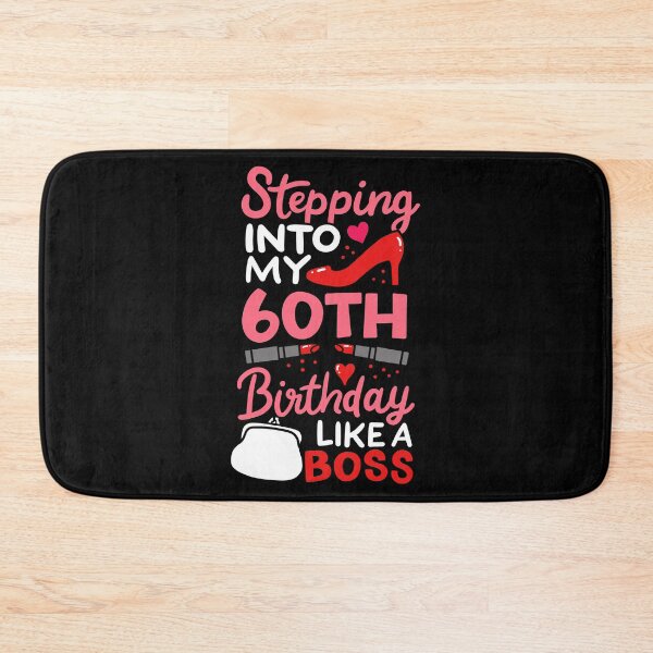 Item preview, Stepping Into My 60th Birthday Like A Boss Gift designed and sold by haselshirt.