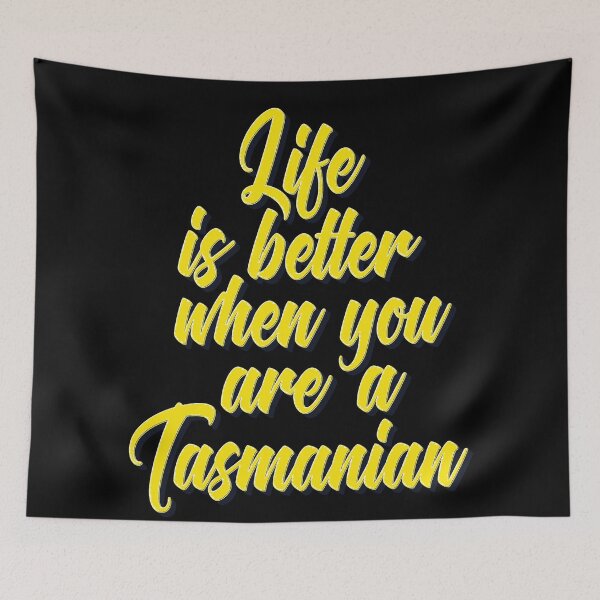 Item preview, Life Is Better When You Are A Tasmanian designed and sold by ProjectX23.