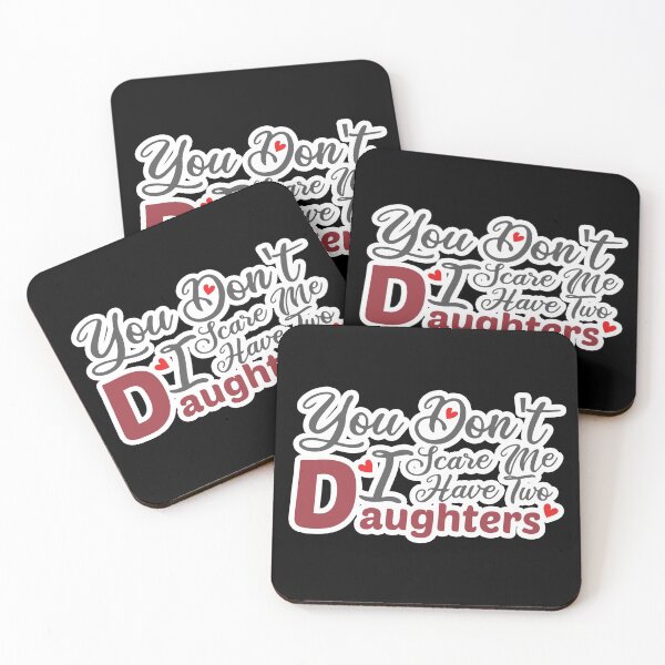 Item preview, You Don't Scare Me I Have Two Daughters - Funny gift , Gift for Dad Mom and Daughters, Gifts designed and sold by awesomedraw.