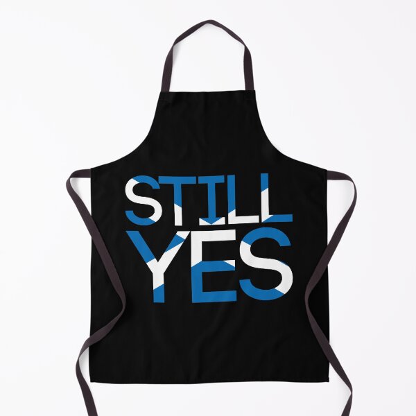 Item preview, STILL YES, Scottish Independence Saltire Flag Text Slogan designed and sold by MacPean.