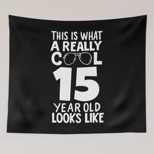 Item preview, Really Cool 15 Year Old Looks Like Birthday Party designed and sold by haselshirt.