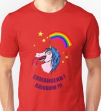 ERMAHGERD RAINBOW! Unisex T-Shirt