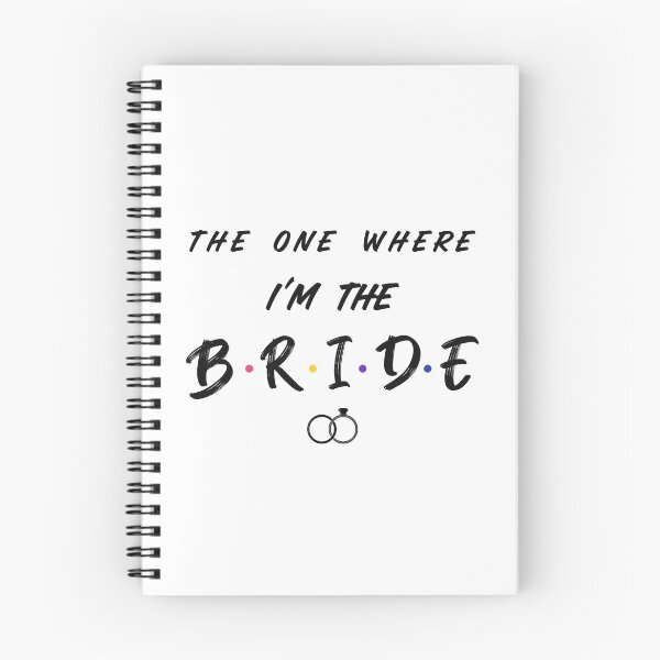 Item preview, The One Where I'm the Bride designed and sold by beachchic.