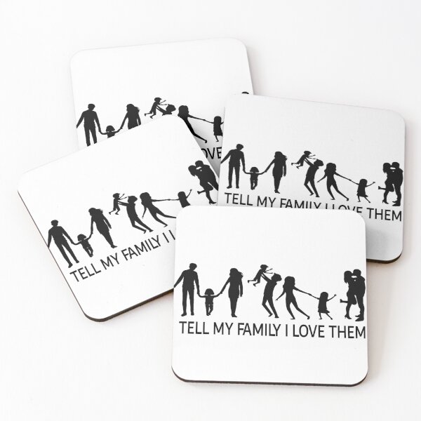 Item preview,  tell my family i love them 2 designed and sold by diab diab.