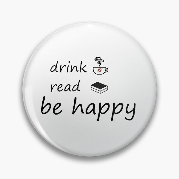 Item preview,  drink coffee , read books , be happy  designed and sold by bkjournaly2020.