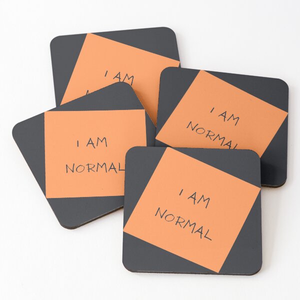Item preview, I am normal in my own way. designed and sold by MohitJain1109.