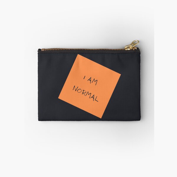 Item preview, I am normal in my own way. designed and sold by MohitJain1109.