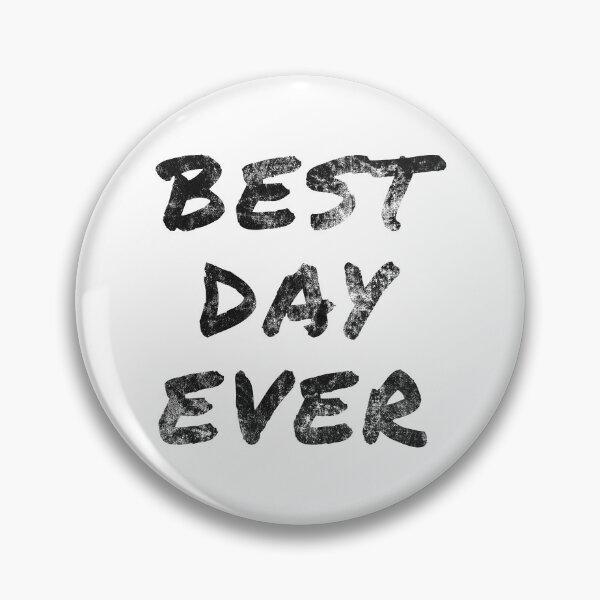 Item preview, Best Day Ever Marker designed and sold by FandomTrading.