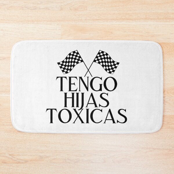 Item preview, Tengo Hijas Toxicas  designed and sold by Seopdesigns.
