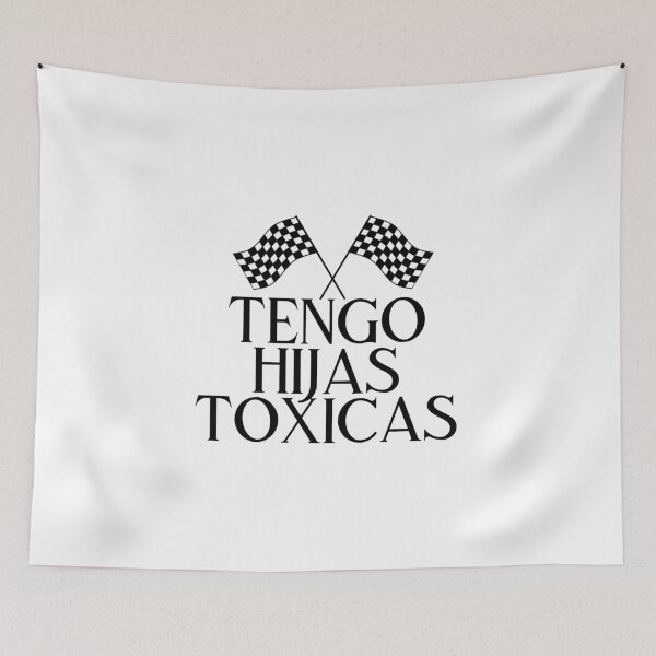 Item preview, Tengo Hijas Toxicas  designed and sold by Seopdesigns.