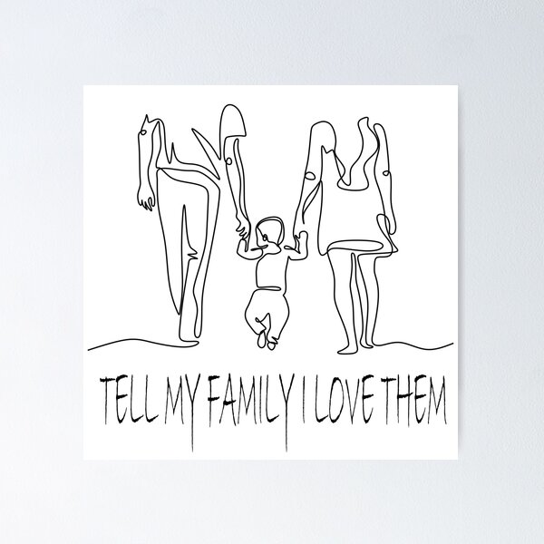 I Love My Family Posters for Sale