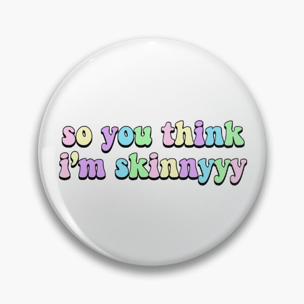 Item preview, so you think i’m skinnyyy designed and sold by Souhayla.